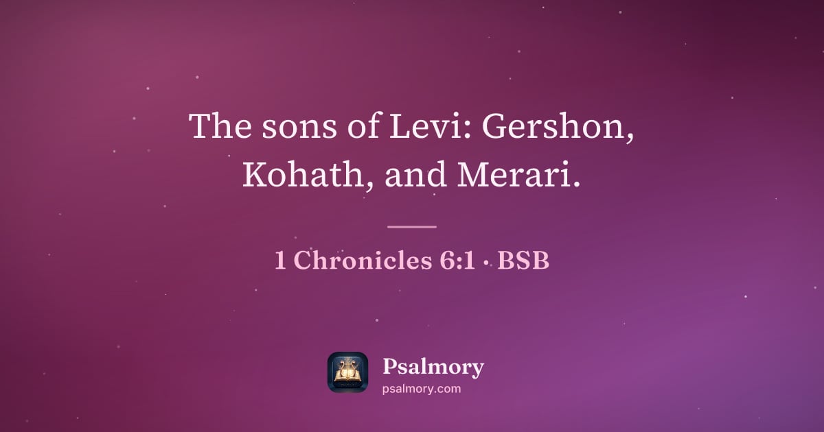 1 Chronicles 6:1 verse artwork: The sons of Levi: Gershon, Kohath, and Merari.