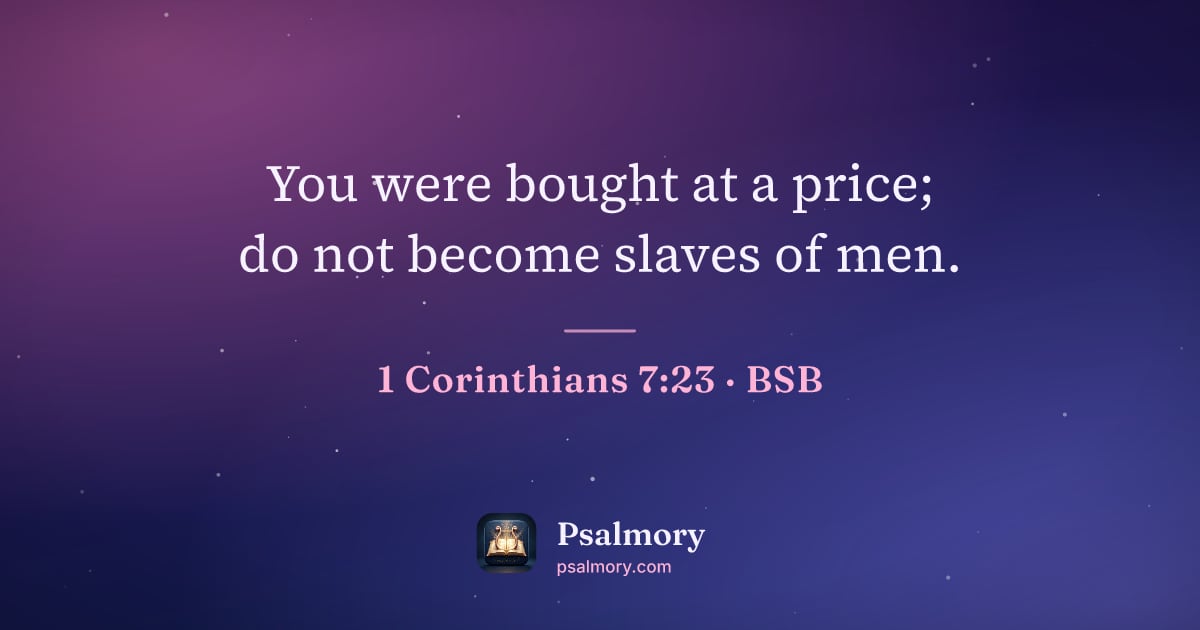 1 Corinthians 7:23 verse artwork: You were bought at a price; do not become slaves of men.