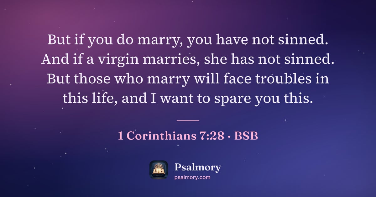 1 Corinthians 7:28 verse artwork: But if you do marry, you have not sinned. And if a virgin marries, she has not sinned.…
