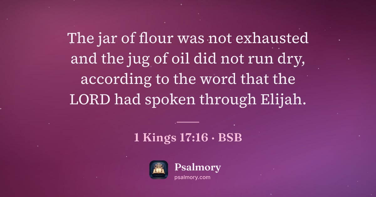 1 Kings 17:16 verse artwork: The jar of flour was not exhausted and the jug of oil did not run dry, according to the…