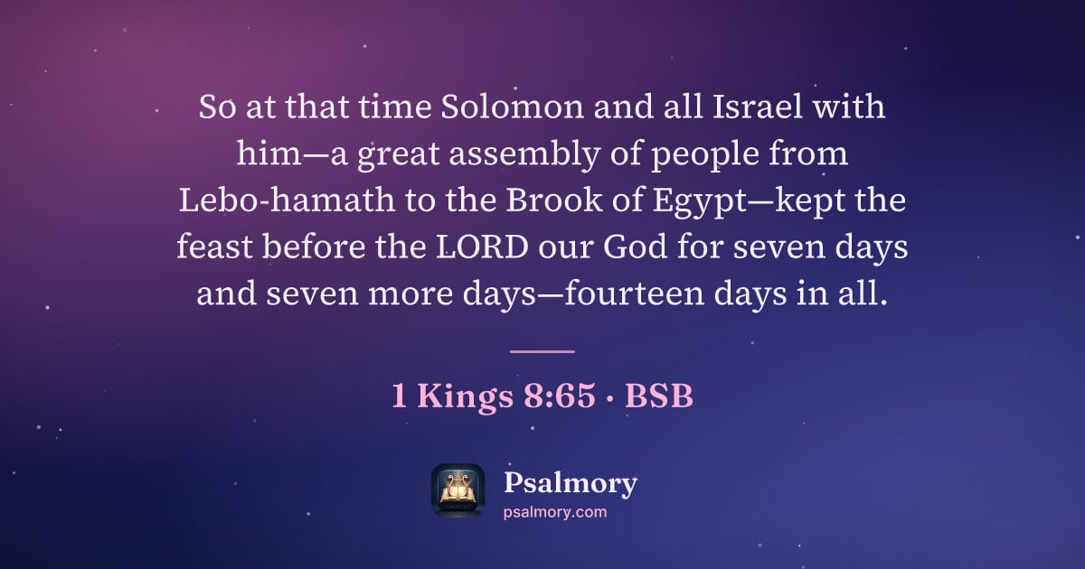 1 Kings 8:65 verse artwork: So at that time Solomon and all Israel with him—a great assembly of people from…