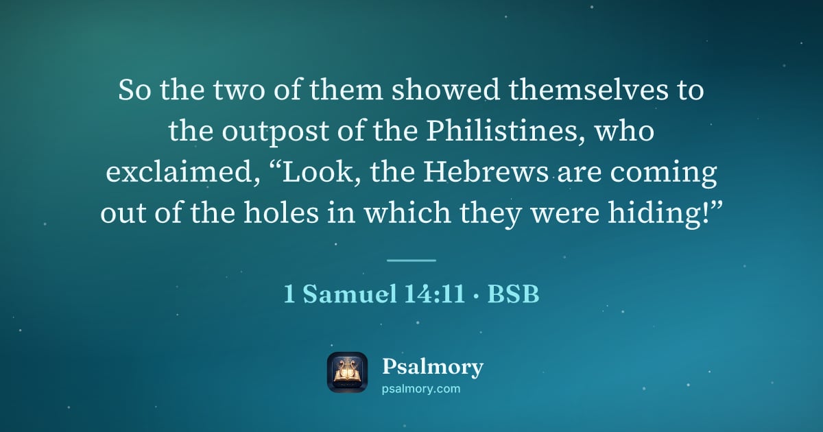 1 Samuel 14:11 verse artwork: So the two of them showed themselves to the outpost of the Philistines, who exclaimed,…