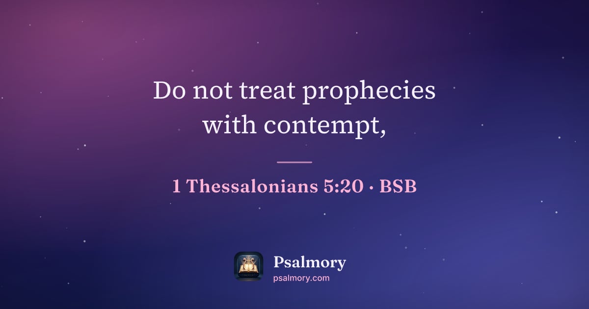 1 Thessalonians 5:20 verse artwork: Do not treat prophecies with contempt,
