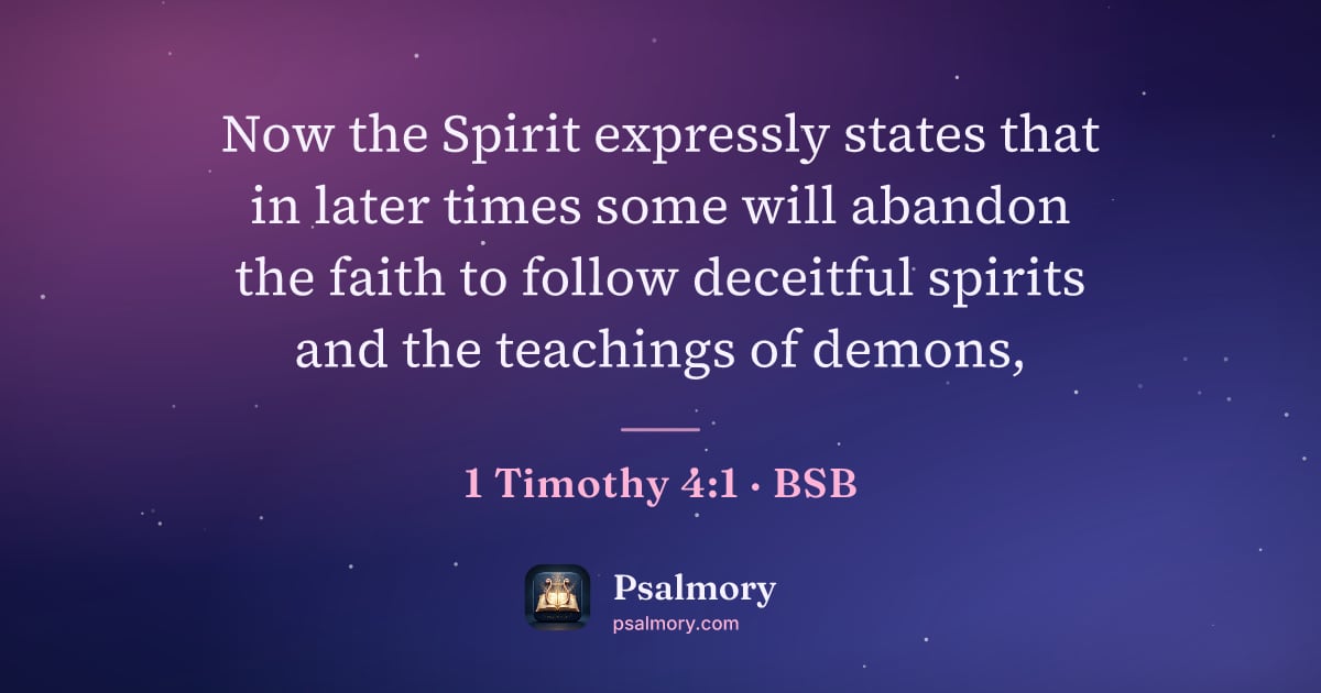 1 Timothy 4:1 verse artwork: Now the Spirit expressly states that in later times some will abandon the faith to…