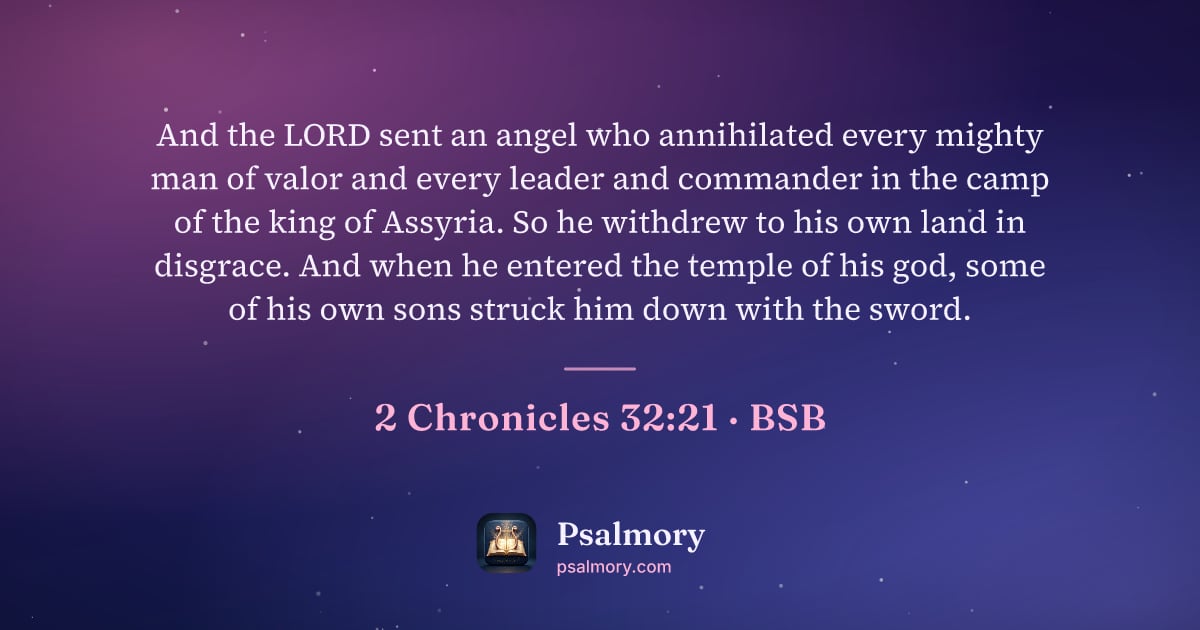 2 Chronicles 32:21 verse artwork: And the LORD sent an angel who annihilated every mighty man of valor and every leader…