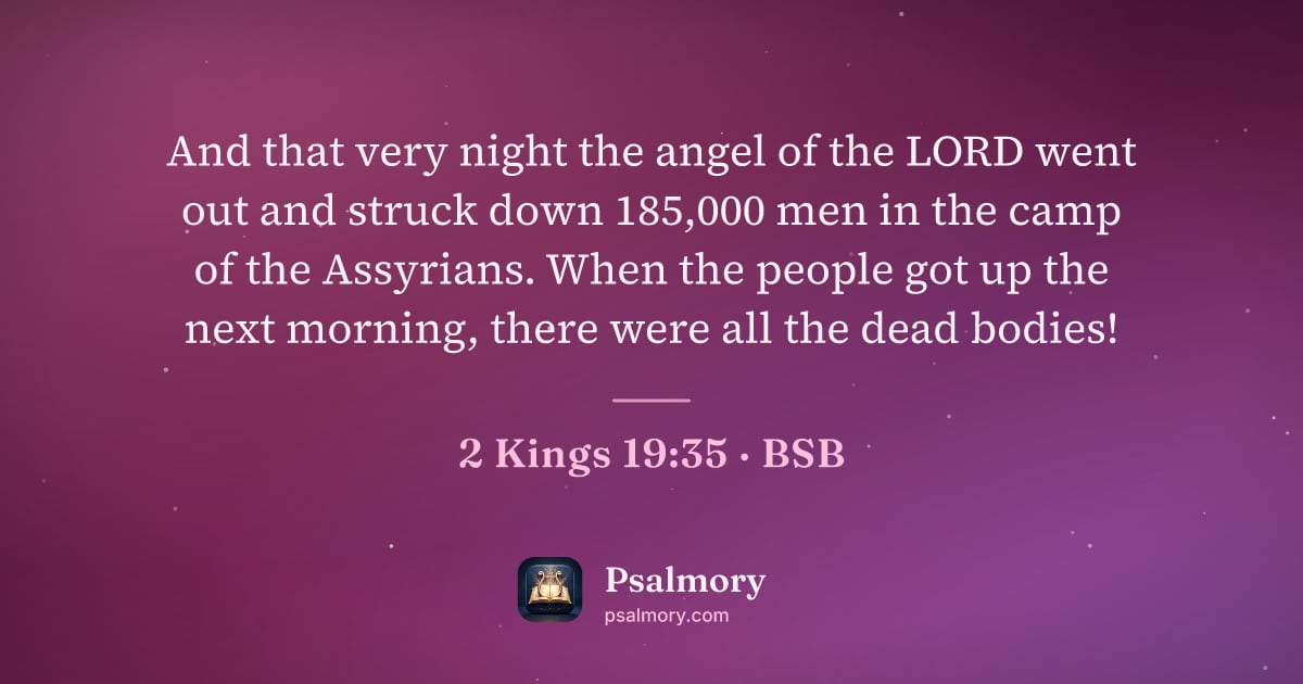 2 Kings 19:35 verse artwork: And that very night the angel of the LORD went out and struck down 185,000 men in the…
