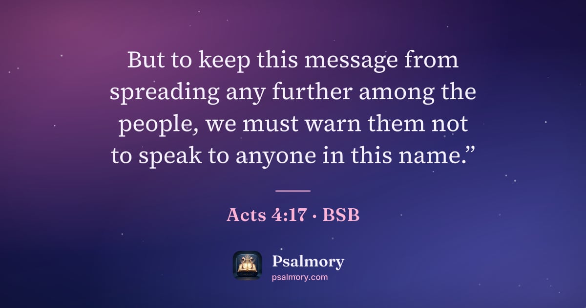 Acts 4:17 verse artwork: But to keep this message from spreading any further among the people, we must warn them…
