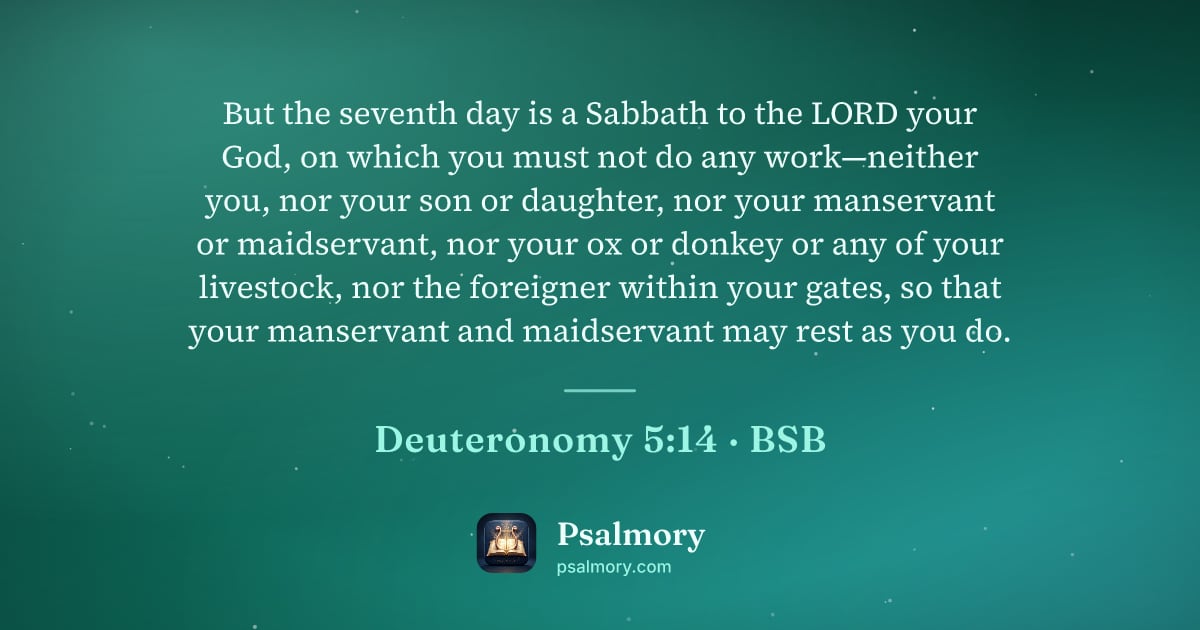 Deuteronomy 5:14 verse artwork: But the seventh day is a Sabbath to the LORD your God, on which you must not do any…