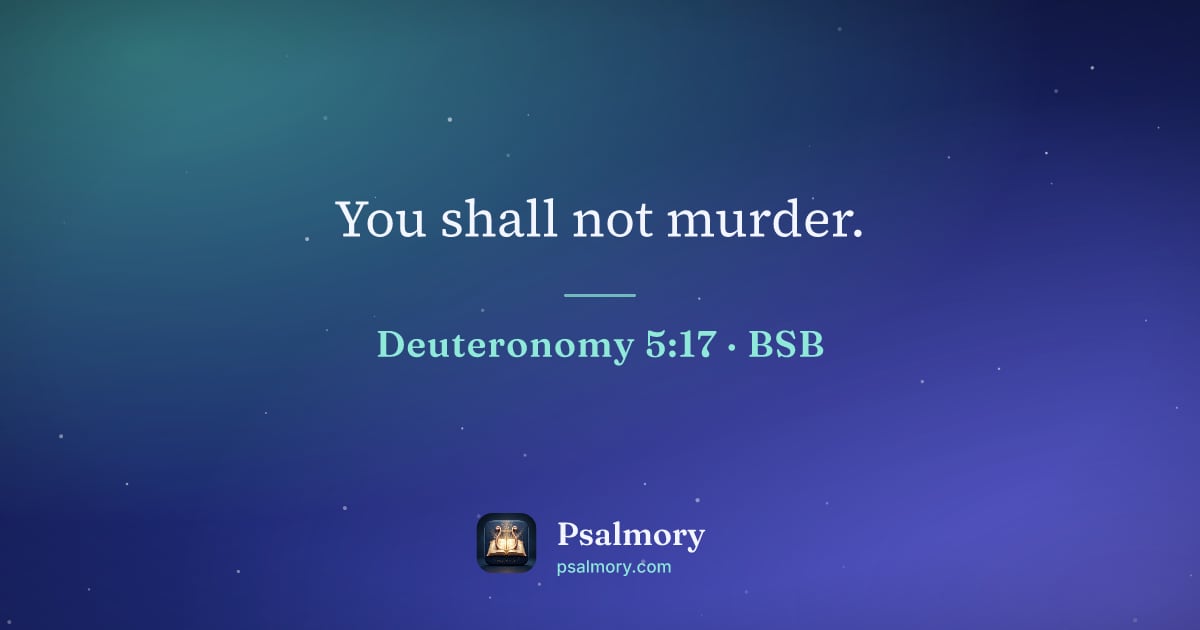 Deuteronomy 5:17 verse artwork: You shall not murder.