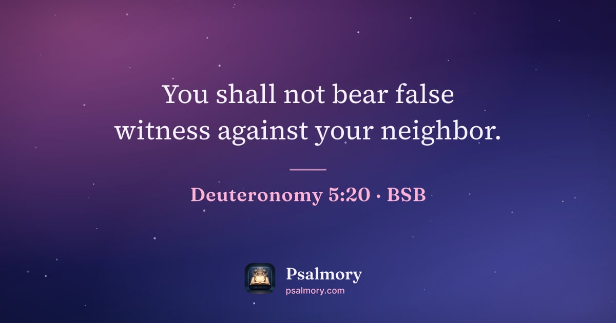 Deuteronomy 5:20 verse artwork: You shall not bear false witness against your neighbor.