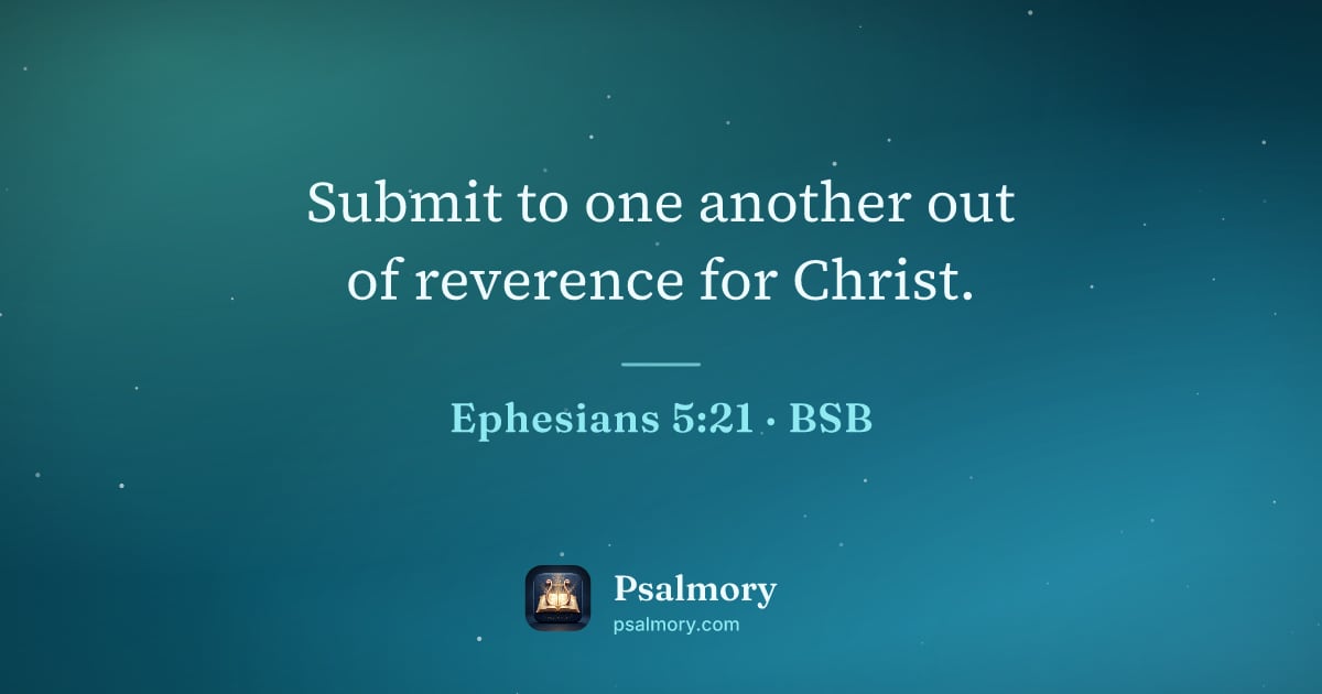 Ephesians 5:21 verse artwork: Submit to one another out of reverence for Christ.