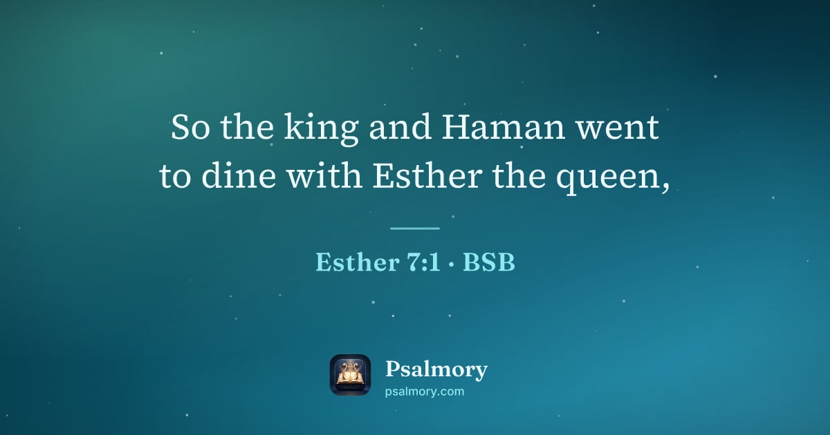 Esther 7:1 verse artwork: So the king and Haman went to dine with Esther the queen,