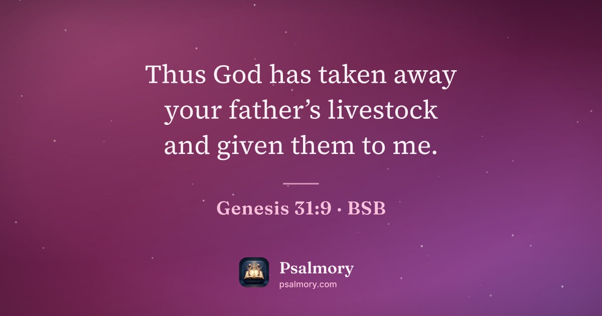 Genesis 31:9 verse artwork: Thus God has taken away your father’s livestock and given them to me.