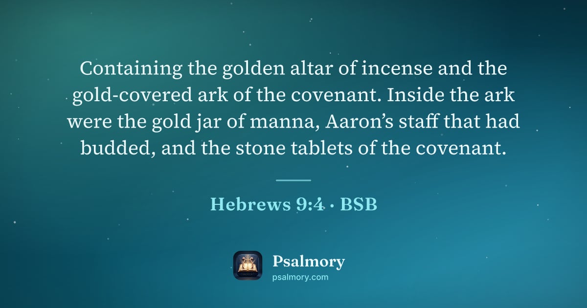 Hebrews 9:4 verse artwork: Containing the golden altar of incense and the gold-covered ark of the covenant. Inside…