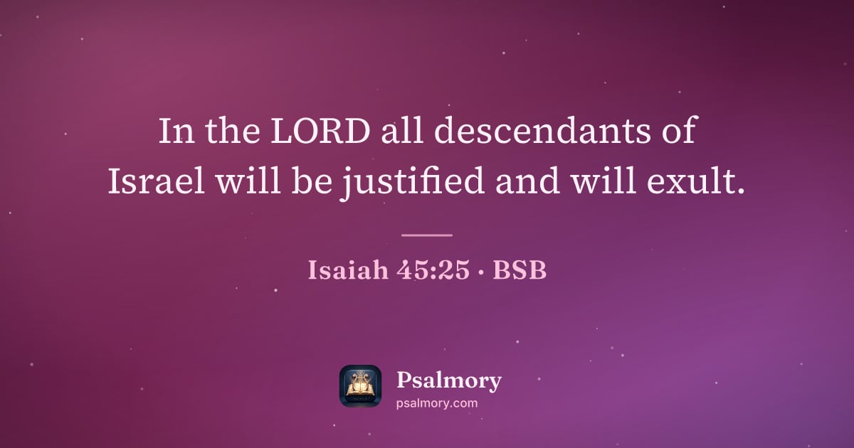 Isaiah 45:25 verse artwork: In the LORD all descendants of Israel will be justified and will exult.
