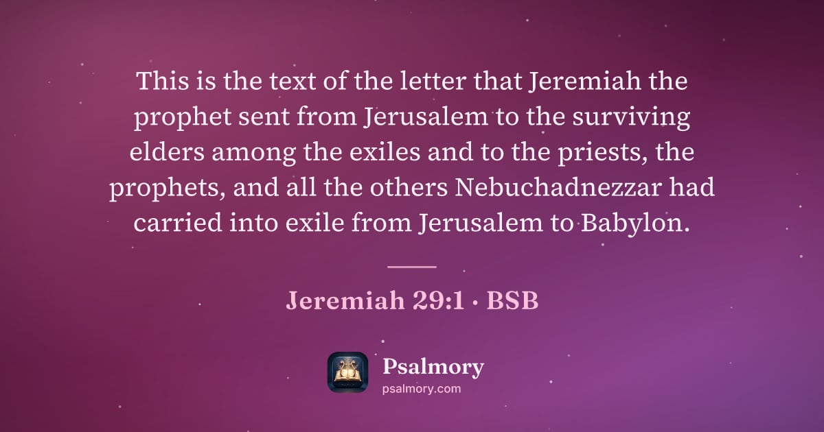 Jeremiah 29:1 verse artwork: This is the text of the letter that Jeremiah the prophet sent from Jerusalem to the…