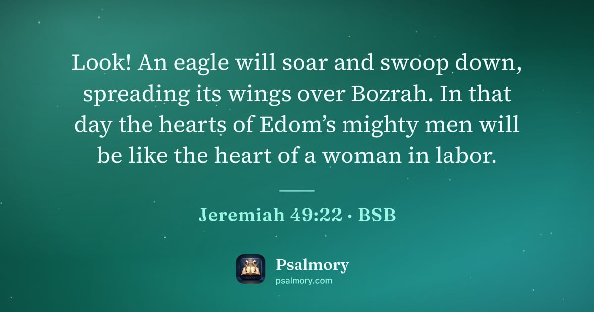 Jeremiah 49:22 verse artwork: Look! An eagle will soar and swoop down, spreading its wings over Bozrah. In that day…