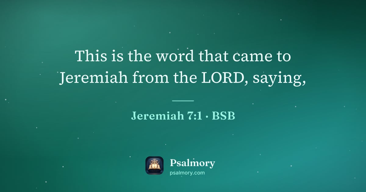 Jeremiah 7:1 verse artwork: This is the word that came to Jeremiah from the LORD, saying,