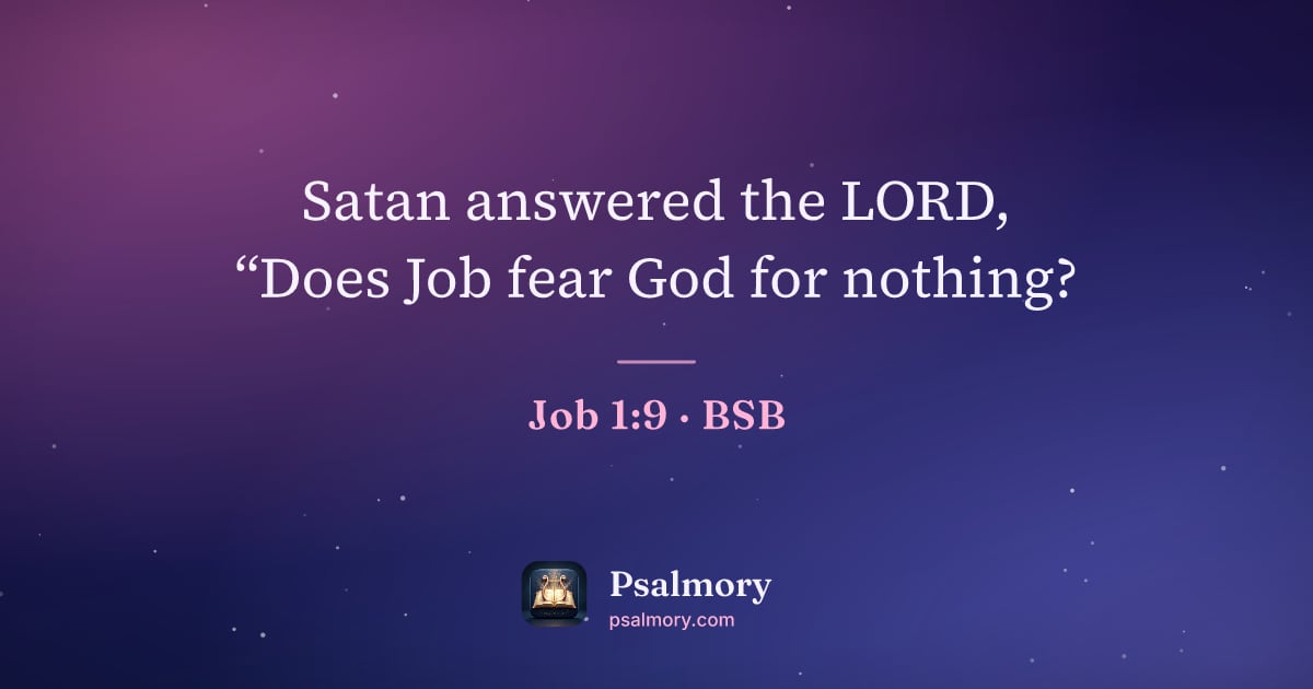 Job 1:9 verse artwork: Satan answered the LORD, “Does Job fear God for nothing?