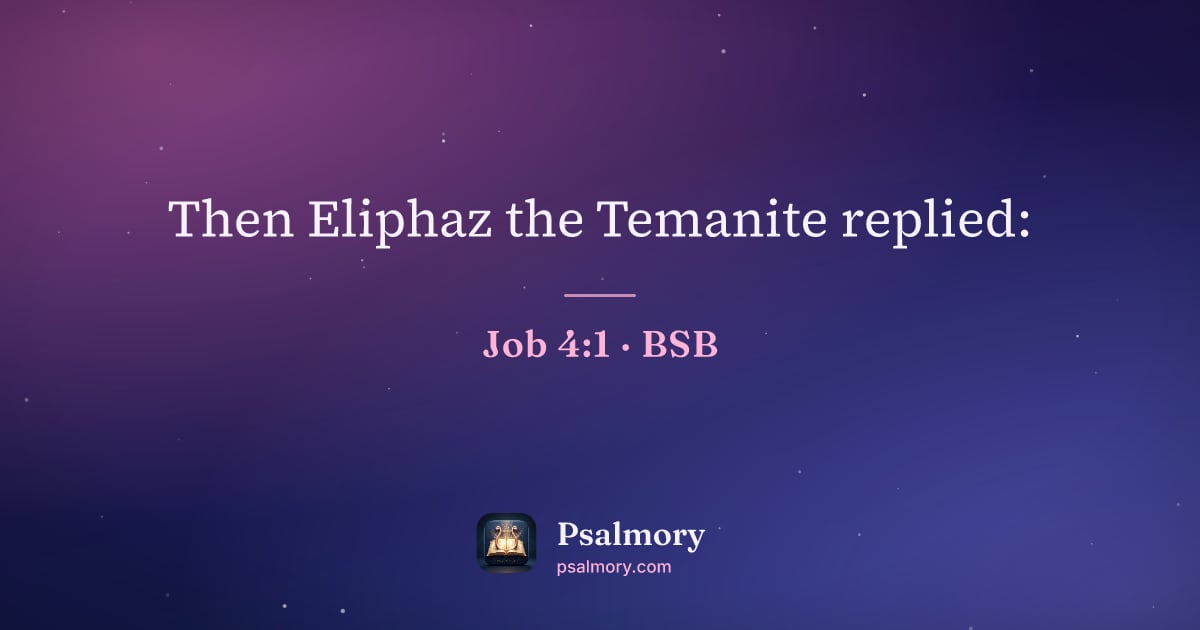 Job 4:1 verse artwork: Then Eliphaz the Temanite replied: