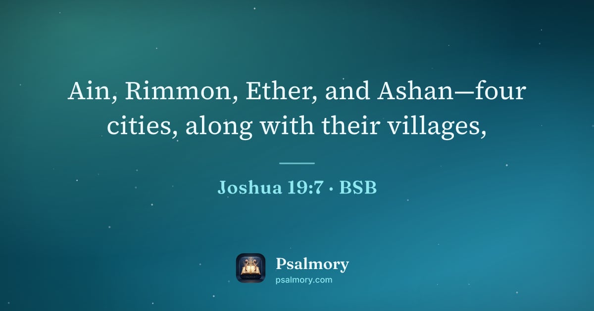 Joshua 19:7 verse artwork: Ain, Rimmon, Ether, and Ashan—four cities, along with their villages,