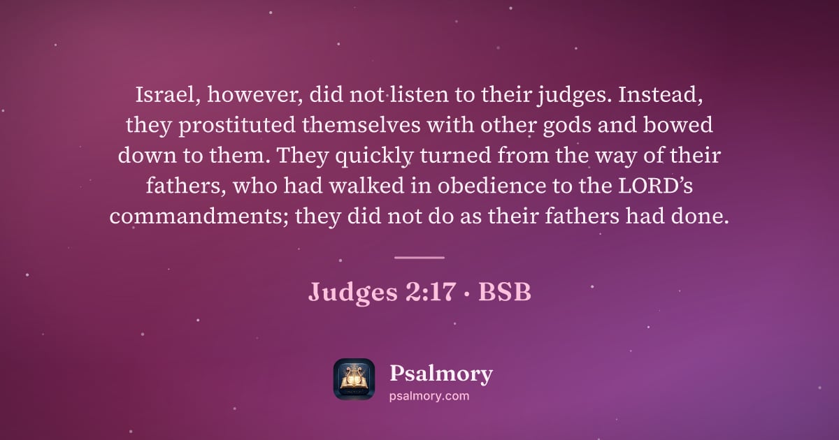 Judges 2:17 verse artwork: Israel, however, did not listen to their judges. Instead, they prostituted themselves…
