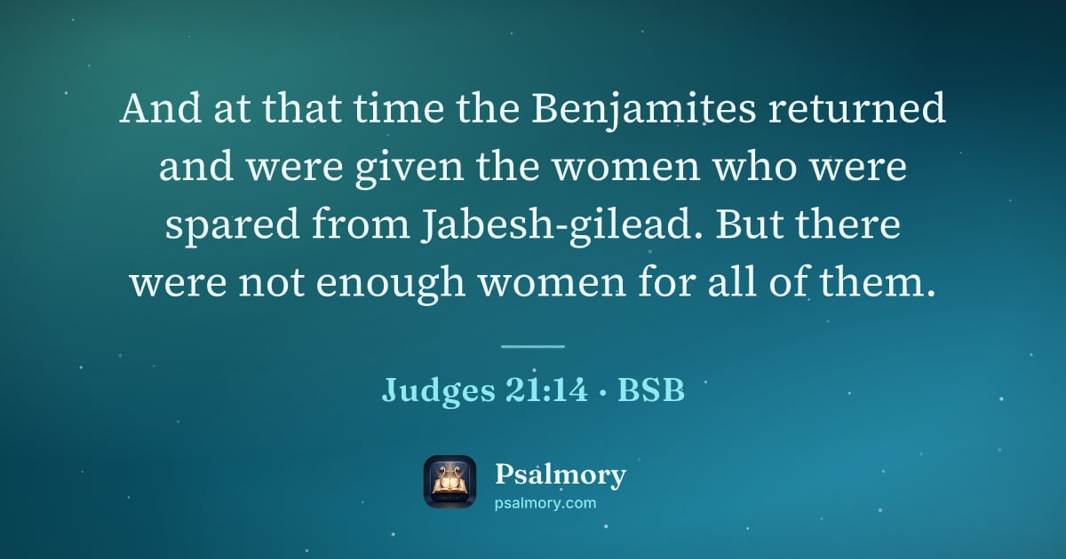 Judges 21:14 verse artwork: And at that time the Benjamites returned and were given the women who were spared from…