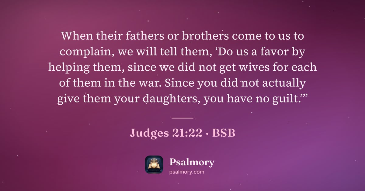 Judges 21:22 verse artwork: When their fathers or brothers come to us to complain, we will tell them, ‘Do us a favor…