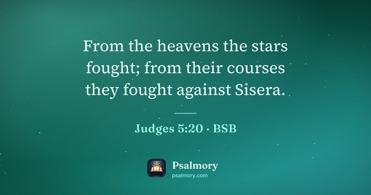 Judges 5:20 verse artwork: From the heavens the stars fought; from their courses they fought against Sisera.