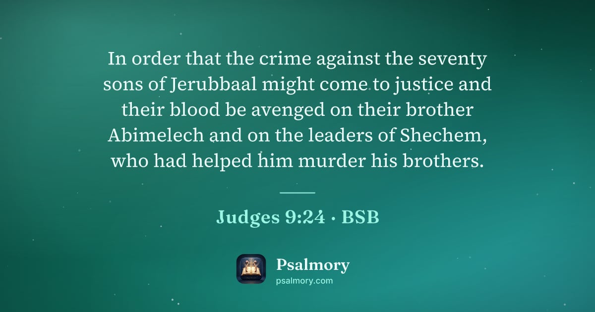 Judges 9:24 verse artwork: In order that the crime against the seventy sons of Jerubbaal might come to justice and…