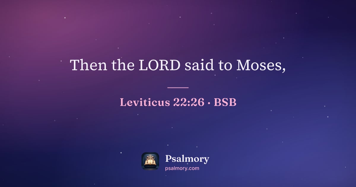Leviticus 22:26 verse artwork: Then the LORD said to Moses,
