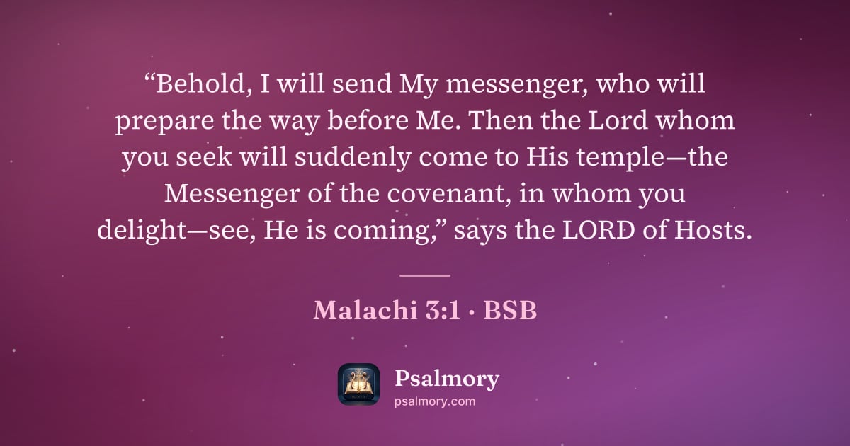 Malachi 3:1 verse artwork: “Behold, I will send My messenger, who will prepare the way before Me. Then the Lord…
