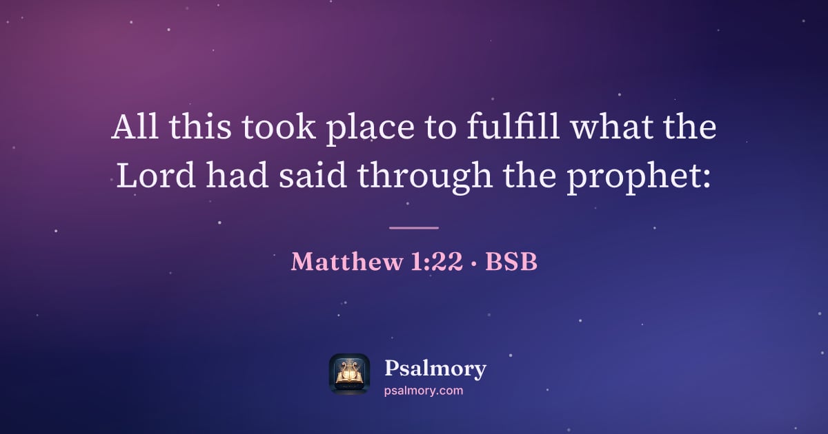 Matthew 1:22 verse artwork: All this took place to fulfill what the Lord had said through the prophet:
