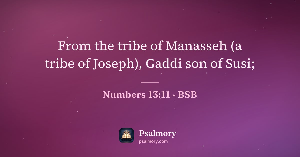 Numbers 13:11 verse artwork: From the tribe of Manasseh (a tribe of Joseph), Gaddi son of Susi;