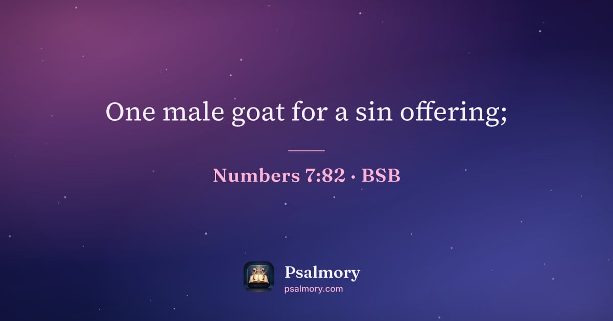 Numbers 7:82 verse artwork: One male goat for a sin offering;