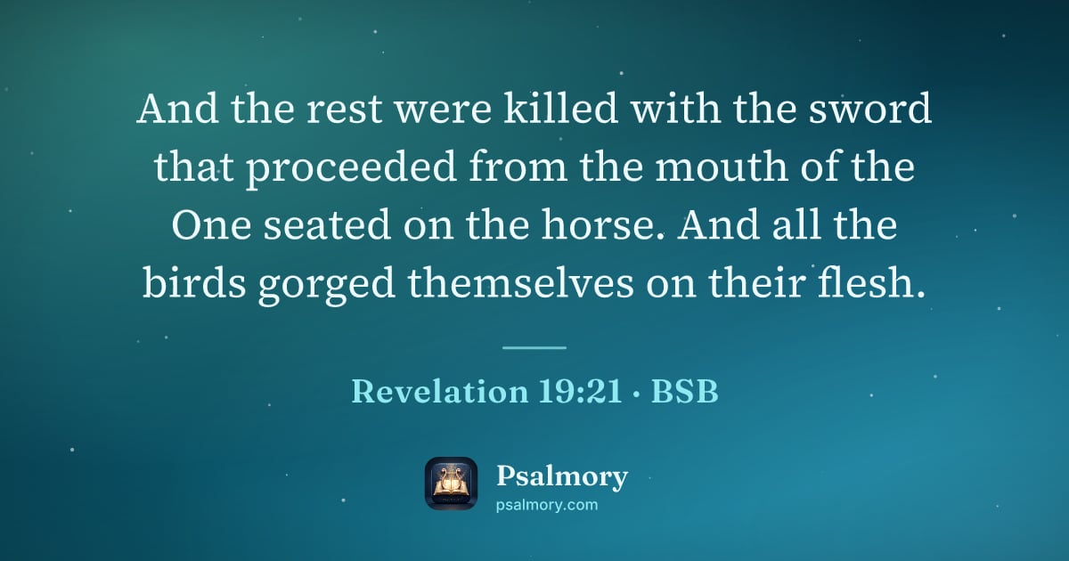 Revelation 19:21 verse artwork: And the rest were killed with the sword that proceeded from the mouth of the One seated…