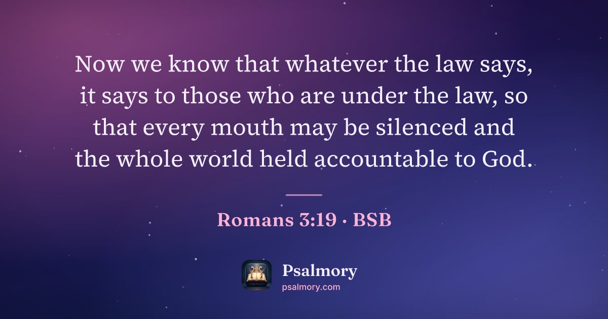 Romans 3:19 verse artwork: Now we know that whatever the law says, it says to those who are under the law, so that…