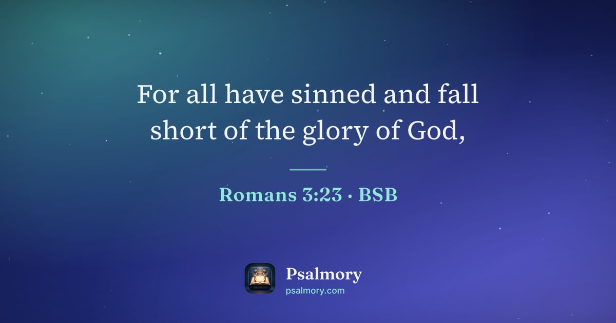 Romans 3:23 verse artwork: For all have sinned and fall short of the glory of God,