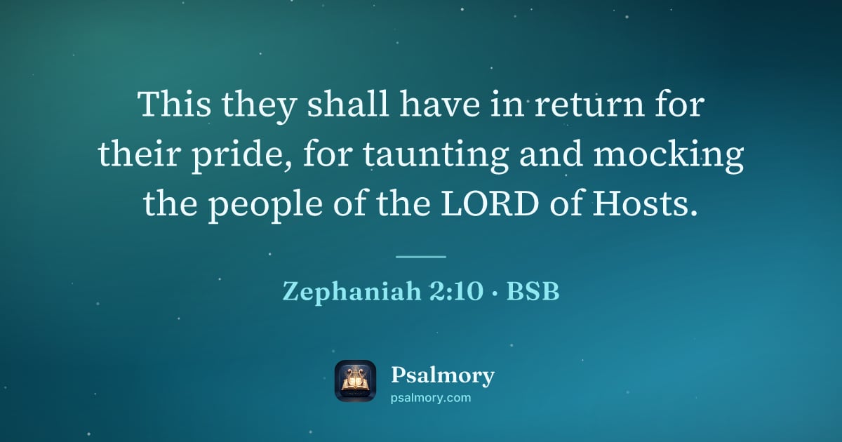 Zephaniah 2:10 verse artwork: This they shall have in return for their pride, for taunting and mocking the people of…